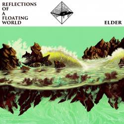 Elder : Reflections of a Floating World